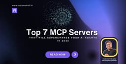 Top 7 MCP Servers That Will Supercharge Your AI Agents in 2025